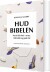 Hudbibelen - Bog