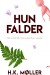 Hun Falder - Bog