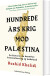 Hundrede Års Krig Mod Palæstina - Bog