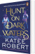 Hunt On Dark Waters - English Book