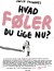 Hvad Føler Du Lige Nu Søren Kierkegaard - Bog