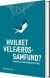 Hvilket Velfærdssamfund - Bog