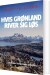 Hvis Grønland River Sig Løs - Bog