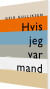 Hvis Jeg Var Mand - Bog