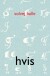 Hvis - Bog