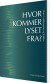 Hvor Kommer Lyset Fra - Bog