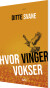 Hvor Vinger Vokser - Bog