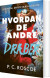 Hvordan De Andre Dræber