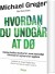 Hvordan Du Undgår At Dø - Bog