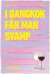 I Bangkok Får Man Svamp - Bog