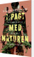 I Pagt Med Naturen - Bog