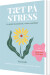 Tæt På Stress - Bog