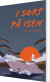 I Sort På Isen - Bog