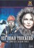 Ice Road Truckers - Sæson 3 - History Channel - DVD