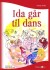 Ida Går Til Dans - Bog