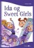 Ida Og Sweet Girls - Bog