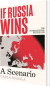 If Russia Wins A Scenario - English Book