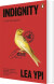 Indignity A Life Reimagined - English Book