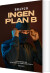 Ingen Plan B - Bog