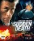 Sudden Death - Blu-Ray