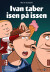 Ivan Taber Isen På Issen - Bog