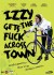 Izzy Gets The Fuck Across Town - DVD