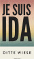 Je Suis Ida - Bog