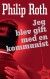 Jeg Blev Gift Med En Kommunist - Bog