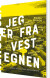 Jeg Er Fra Vestegnen - Bog