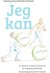 Jeg Kan - En Kreativ Metode Til Løsning Af Voksnes Problemer - Bog