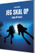 Jeg Skal Op - Bog