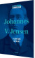 Johannes V Jensen Hjemstavn - Antologi - Bog
