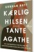 Kærlig Hilsen Tante Agathe - Bog