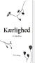 Kærlighed - Bog