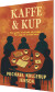 Kaffe Og Kup - Bog