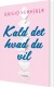 Kald Det Hvad Du Vil - Bog