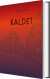 Kaldet - Bog