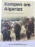 Kampen Om Algeriet - Bog