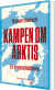 Kampen Om Arktis
