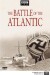 Kampen Om Atlanten The Battle Of The Atlantic - Bbc - DVD