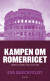 Kampen Om Romerriget - Bog