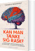 Kan Man Tænke Sig Rask - Bog