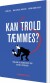 Kan Trold Tæmmes - Bog