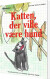 Katten Der Ville Være Hund - Bog