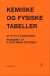 Kemiske Og Fysiske Tabeller - Bog