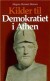 Kilder Til Demokratiet I Athen - Bog