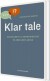 Klar Tale - Bog