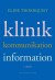 Klinik Kommunikation Information - Bog