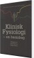 Klinisk Fysiologi - Bog