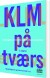 Klm På Tværs - Bog